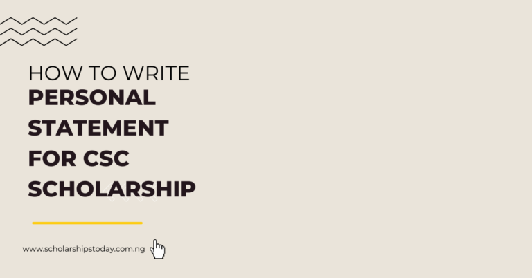 How To Write Personal Statement for CSC Scholarship