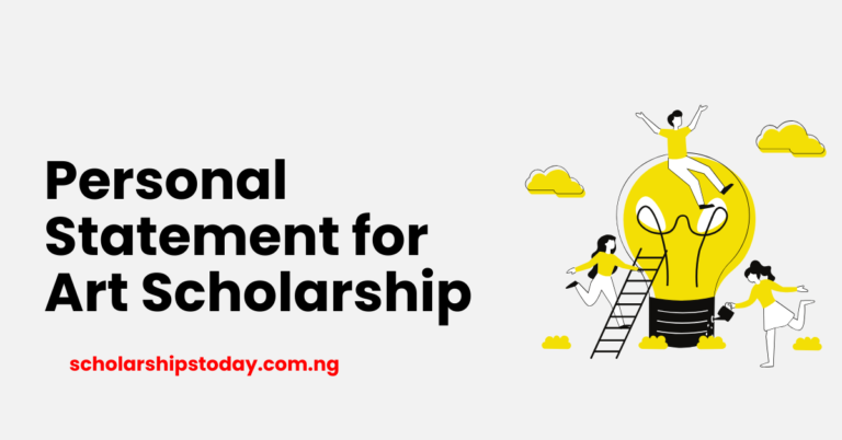 How to Write a Winning Personal Statement for Art Scholarship - scholarshipstoday.com.ng