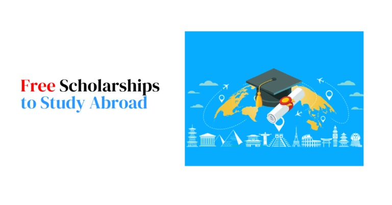 23 Free Scholarships to Study Abroad