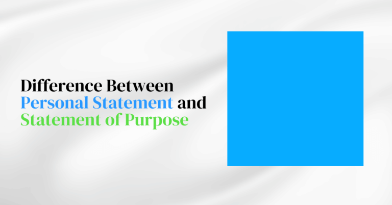 Difference Between Personal Statement and Statement of Purpose