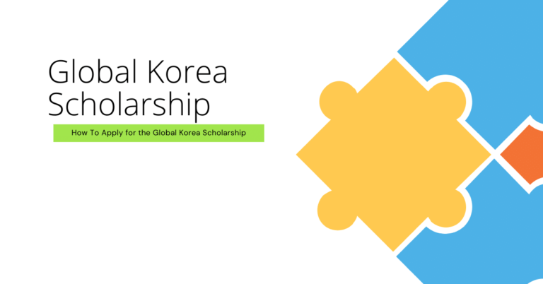 How to apply for Global Korea Scholarship