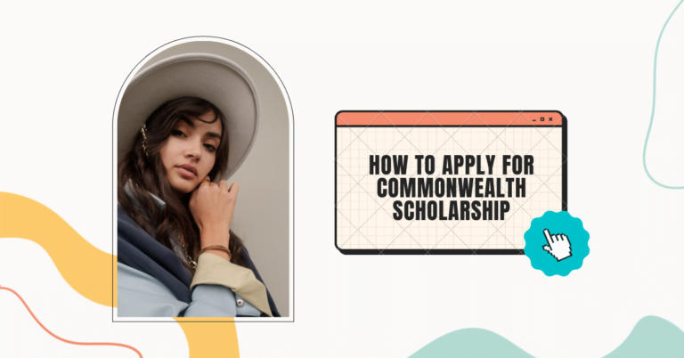 How to Apply for Commonwealth Scholarship