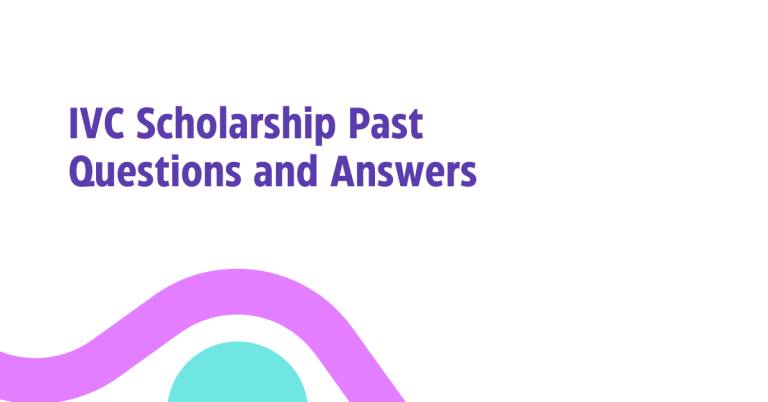 IVC Scholarship Past Questions and Answers