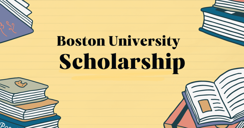 How to apply for Boston University Scholarship