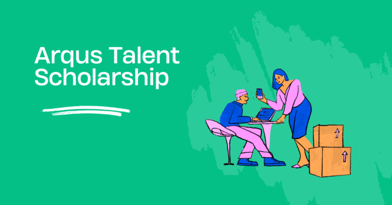 How to apply for Arqus Talent Scholarship