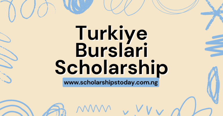 Turkiye Burslari Scholarship