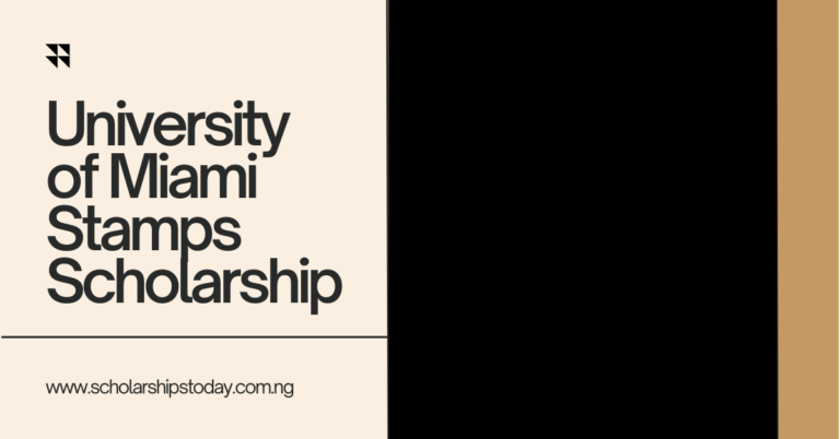 University of Miami Stamps Scholarship