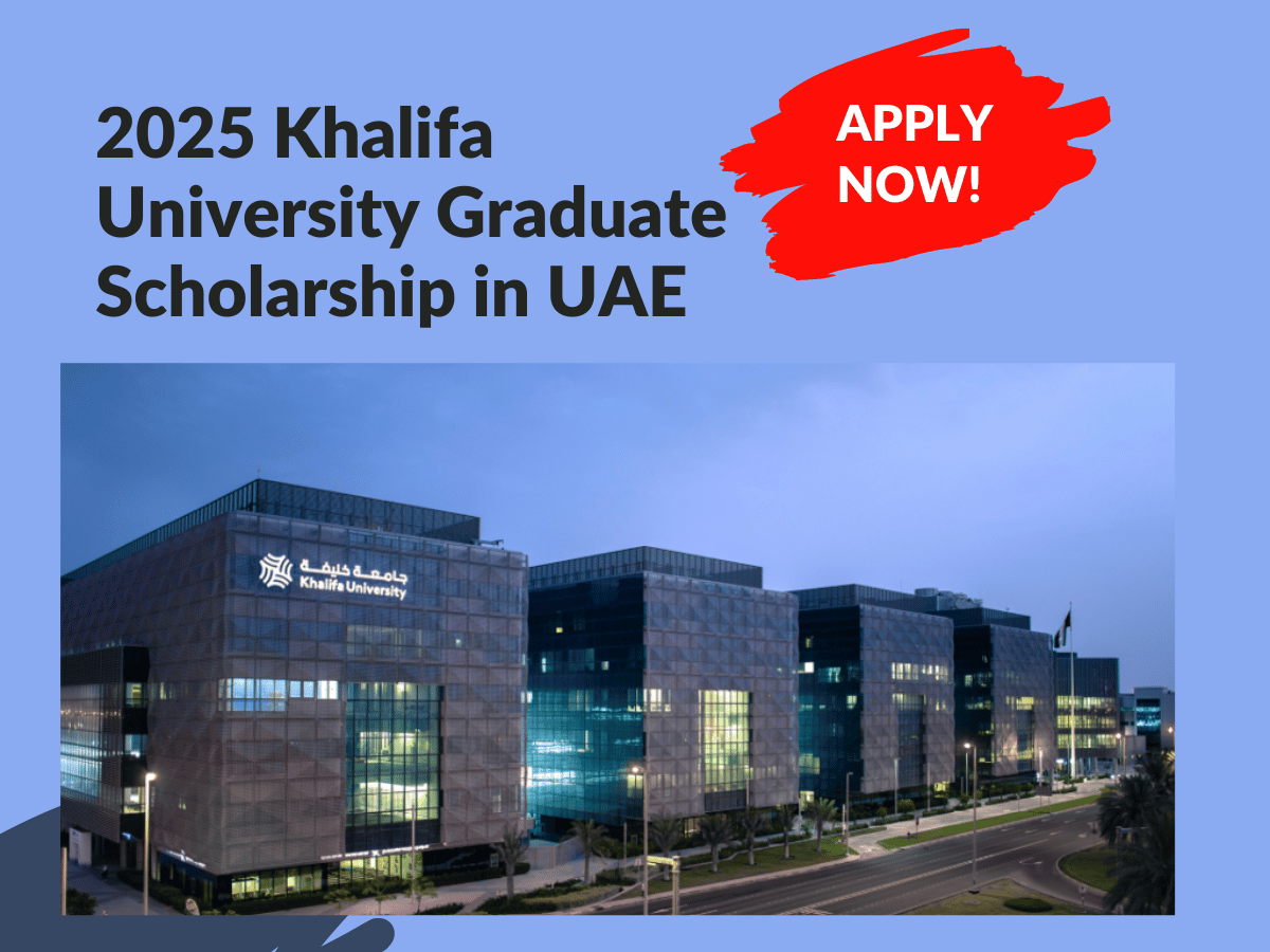 2025 Khalifa University Graduate Scholarship in UAE