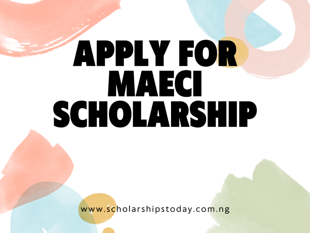 Apply for MAECI Scholarship